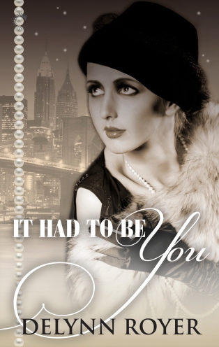 1920s Fiction -It Had to Be You